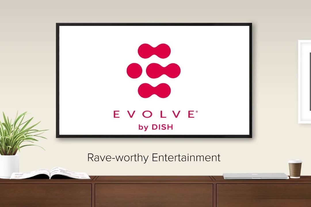 Internet Streaming with Evolve by Dish
